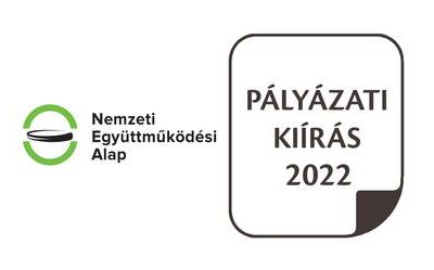Megjelentek a NEA 2022-es összevont és egyszerűsített pályázati kiírásai