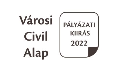 Megjelentek a Városi Civil Alap pályázati kiírásai