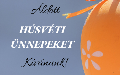 Áldott Húsvéti Ünnepeket kívánunk!